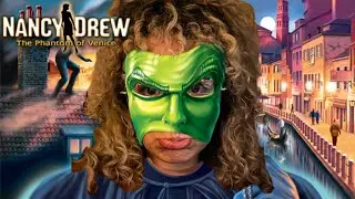 I HATE Scopa...// Nancy Drew: The Phantom of Venice [1]