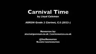 Carnival Time by Lloyd Coleman. (ABRSM Grade 2 Clarinet)