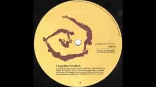 Ron Trent - I Feel The Rhythm (Inner Experience Revision) [Prescription, 1999]