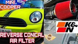 K&N REVERSE CONICAL AIR FILTER INSTALLATION ON MINI COOPER CONVERTIBLE 🇮🇳