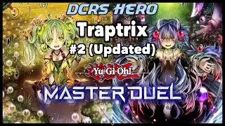 Master Duel - Traptrix (UPDATED) - Duel Replays + Deck Profile