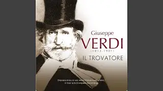 Il Trovatore, Act II: 