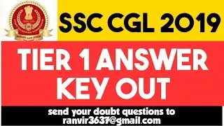 Ssc cgl 2019 tier 1 answer key out