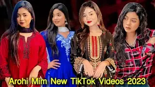 Arohi Mim New TikTok Videos 2023 | Prank King | Arohi Mim | Arohi TikTok | New Rumantic TikTok 2023