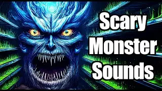 Scary Monster Horror Sounds (You won't last 10 Minutes)🎧