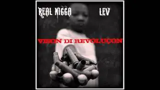 Street Knowledge - Vison di Revolu&ccedil;on - EP by. Lev & Real Nigga 2012