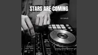 Stars Are Coming