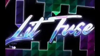 Sh*tty Lit Fuse (100%)