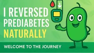 How I Reversed Prediabetes Naturally | Welcome to Prediabetes Plant-Based Journey