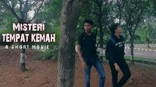 Misteri Tempat Kemah - Short Movie (2019)