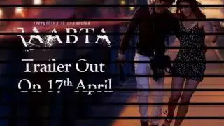 RAABTA TRAILER