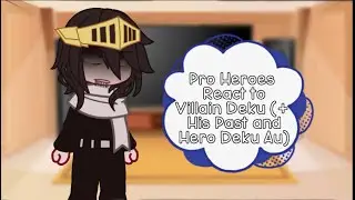 “pro heroes react…” | v!deku AU | NO SHIPS | DISCONTINUED