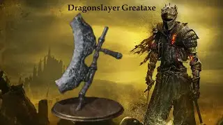 جميع زعماء dark souls 3 سلاح Dragonslayer