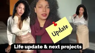Life update and new projects discussion | Let&rsquo;s create something new together 🤭👀