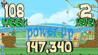 Angry Birds Friends Tournament Week 108 - Week 109 level 2 power up| Jun 09 th 2014