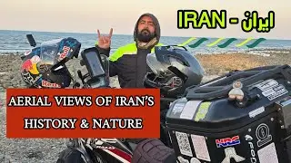 Aerial Views of Iran&rsquo;s History & Nature - تاریخ و طبیعت ایران