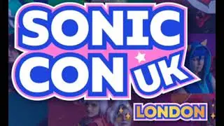 Sonic Con UK London: A Sonic the Hedgehog Fan Convention