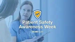 Patient Safety Week 2023 | Dr. Manuel  Betancourt | TeamHealth
