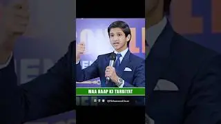 Maa Baap Ki Tarbiyat #maabaap #parents #motivation #ytshort #parenting #mohammadanas