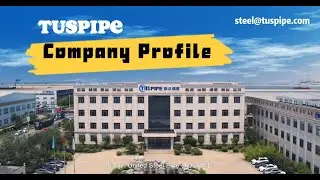Tianjin United Steel Pipe (TUSPIPE) &ndash; China Leading Steel Pipe Manufacturer
