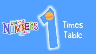 Endless Numbers: One Times Table