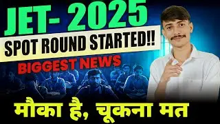 JET 2025 Counseling Update | Spot Round कैसे भरें? | Karmveer Series | TILAK HiTech Classes