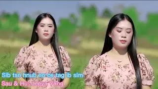 Sib tso hnub no ce tag ib sim By Leeya Yang (2023)