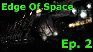 Let's Play Edge Of Space: Episode 2