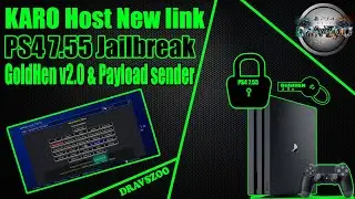 PS4 7.55 JB KARO Host TEST | GoldHen v2.0b and Payload sender | New link | Offline / Online