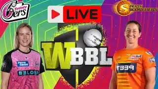 WBBL Live | Sydney sixers Women vs Perth Scorchers Women Live | MLSW vs SYSW Live Cricket  Match