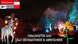 Parkleuchten 2026 - Grugapark Essen - Alle Informationen & Impressionen