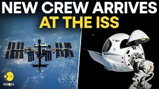 ISS Launch Live:  NASA's New ISS Crew Arrives At The International Space Station | WION Live