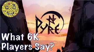 Pyre | Analysis & Review