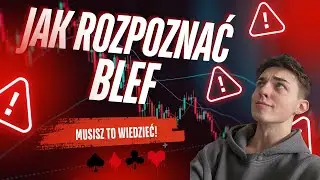 WSZYSTKO CO MUSISZ WIEDZIEĆ O BLEFACH! (żeby wygrywać więcej)