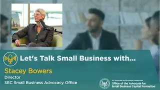 Let&rsquo;s Talk Small Business with Stacey Bowers