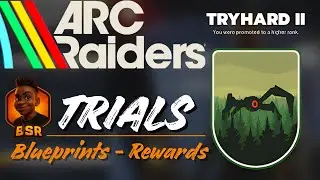 Arc Raiders Trials Guide &ndash; Weekly Rewards, Blueprints & High-Tier Loot