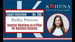 EP260: Investor Relations as a Pillar for Business Success - Shelley Peterson
