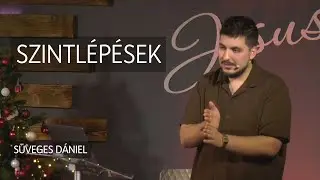 Süveges Dániel - Szintlépések