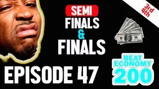 BEAT ECONOMY 200 (Ep. 47) || 16 PRODUCERS || BATTLE FOR $200 CASH || SEMI + FINALS (4 Producers) 🔥🔥🔥