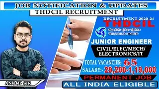 THDCIL RECRUITMENT OFFICIAL NOTIFICATION 2021 | JE | PERMANENT VACANCY | BY ANOOP SIR