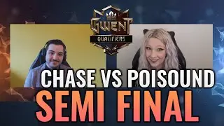 Полуфинал отборочных игр Gwent Open №1! Чейз против Пойсаунда