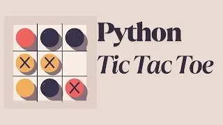 Python Tic Tac Toe Game With Source Code