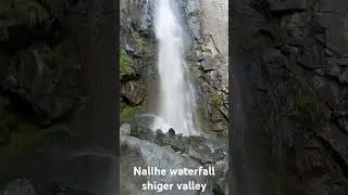 nallhe waterfall shiger valley sakardu.. newly Explored..