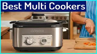 Top 5 Best Multi Cookers In 2020