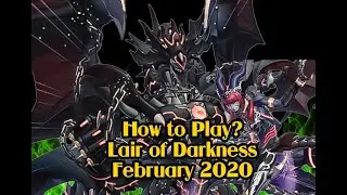 How to Play? Lair of Darkness February 2020