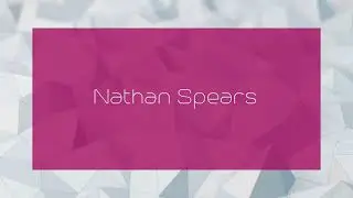 Nathan Spears - appearance