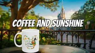 Ultimate Morning Relaxation at Disney