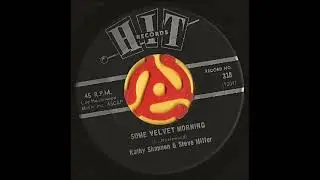 Kathy Shannon & Steve Miller /  Some Velvet Morning