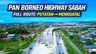 Pan Borneo Highway Sabah | Full Route Putatan to Menggatal &ndash; Drone View