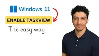 How to Enable Task View Windows 11 for Quick Access (Easiest Way) (2026 Guide)